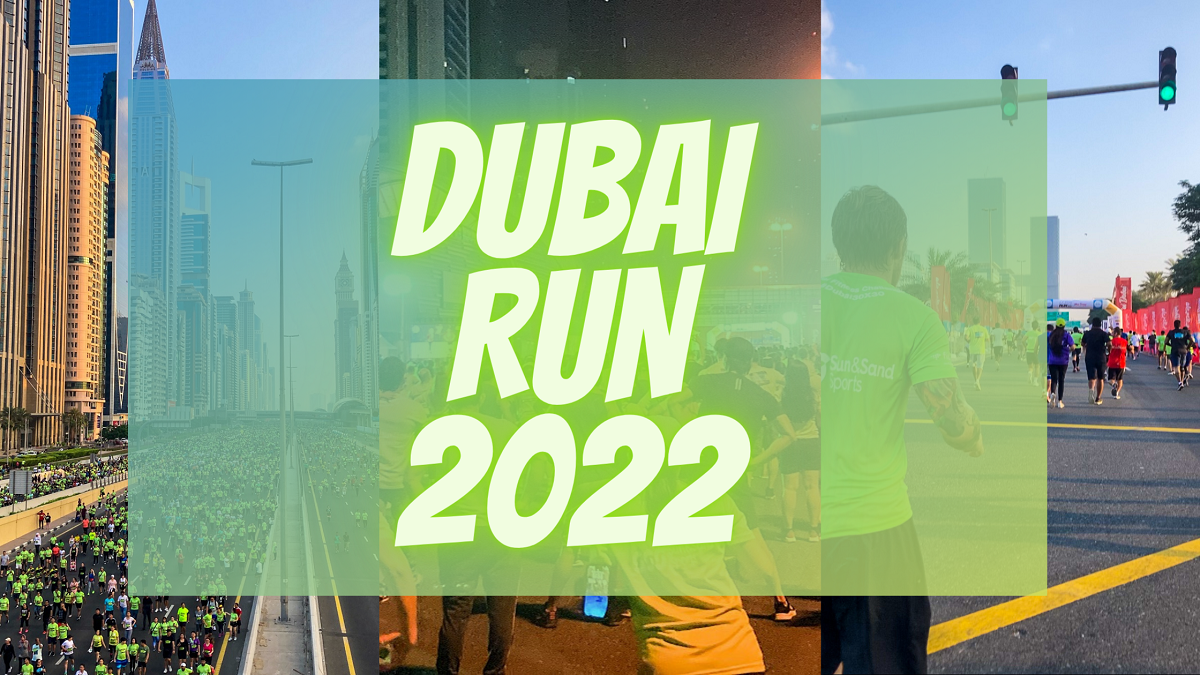 Dubai Run 2022 Experience Largest Fun Run in the World